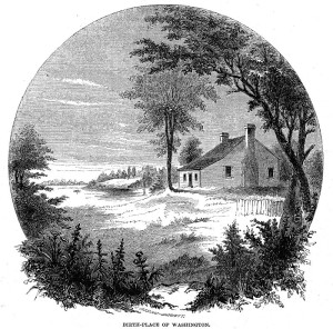 800px-George_Washington's_birthplace_(1856_engraving)